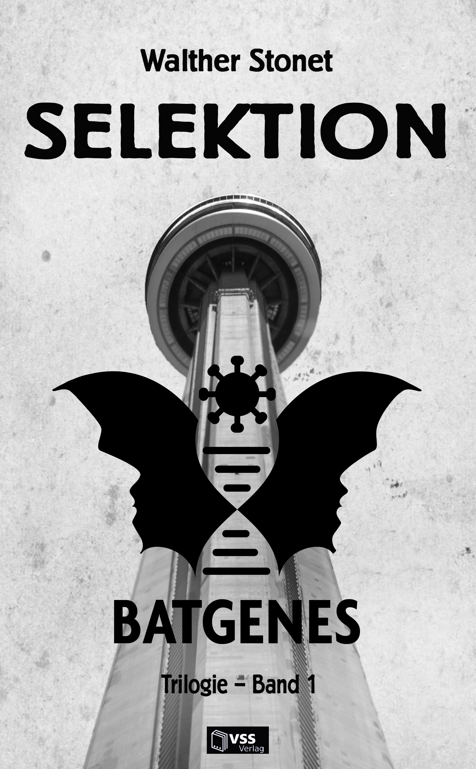16.10.2021 – „Selektion – Band 1 der batgenes-Trilogie“ kann offziell bestellt werden!